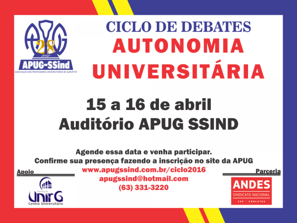 Autonomia Universitária será debatida pela Apug-Ssind no Ciclo de Debates que começa dia 15 de abril