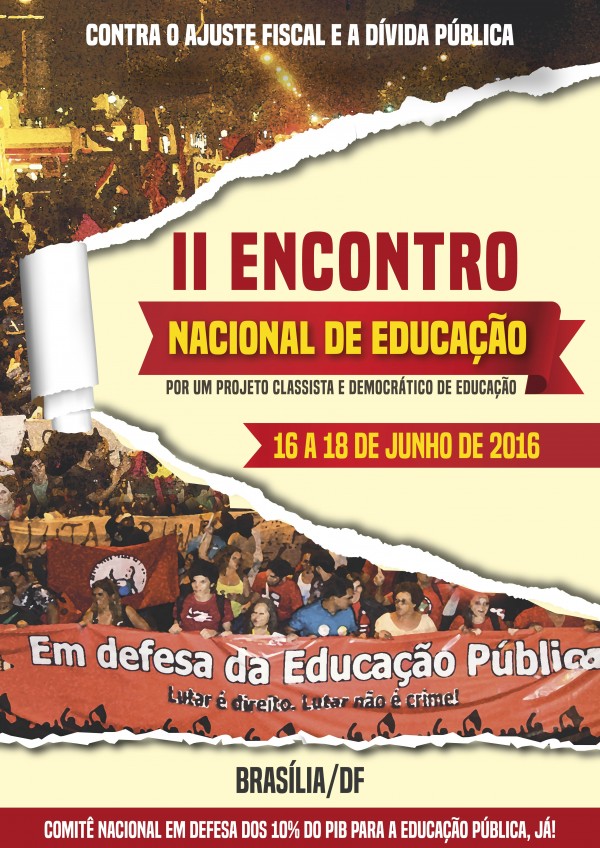16 de junho: grande marcha “Em defesa da Educação Pública” marca abertura do II ENE