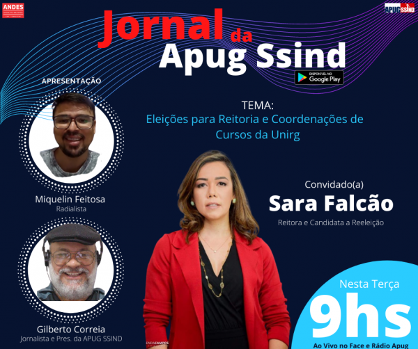 Reitora Sara Falcão é a convidada da Rádio Apug nesta terça-feira (29/09)