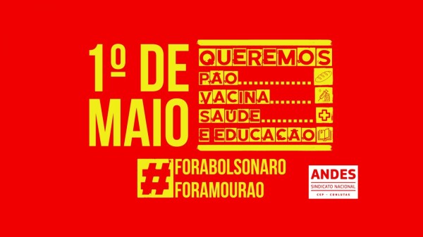 ANDES-SN convoca docentes para ações do 1º de Maio