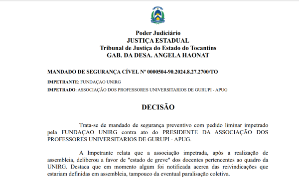 Decisão da Desembargadora Ângela Haonat  indefere petição inicial da  Fundação UnirG Contra Estado de Greve dos Docentes