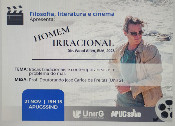 Filosofia e Cinema: Nesta quinta debate o homem irracional