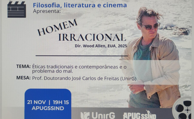 Filosofia e Cinema: Nesta quinta debate o homem irracional