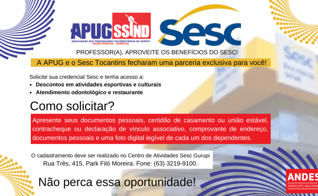 Professores sindicalizados da APUG agora têm acesso aos benefícios do Sesc Tocantins