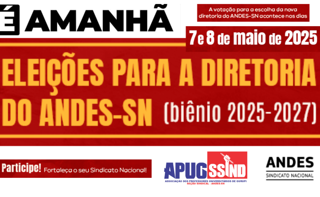 ELEIÇÕES ANDES-SN ACONTECEM  NOS DIAS 7 E 8 DE MAIO NOS CAMPUS I E II DA UNIRG