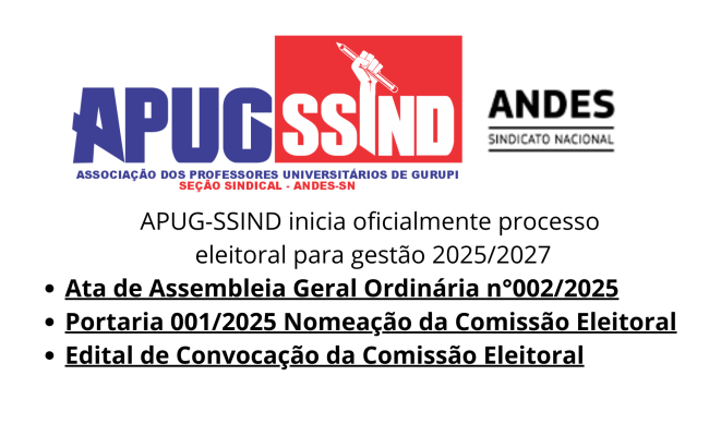 APUG-SSIND inicia oficialmente processo eleitoral para gestão 2025/2027