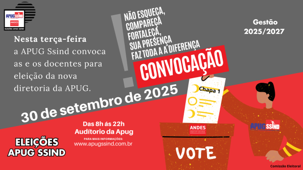 CONVOCAÇÃO DE ELEIÇÃO DA NOVA DIRETORIA DA APUG SSIND BIÊNIO 2025/2027
