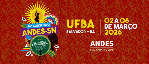 Andes-SN divulga caderno de textos: 44ºCongresso,acontecerá de 2 a 6 de março em Salvador